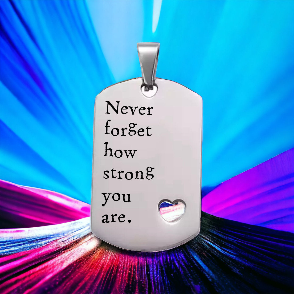 'Never forget how strong you are' Keyring