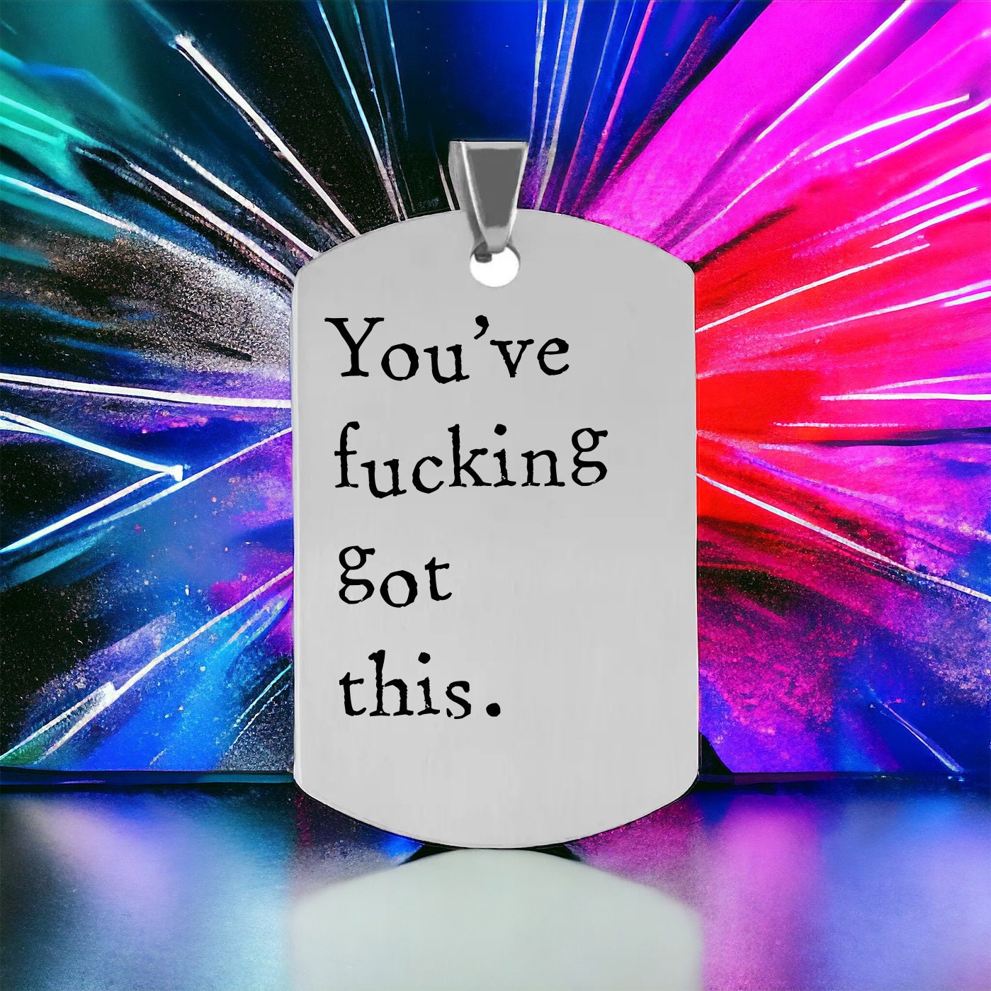 'You've f*cking got this' Keyring