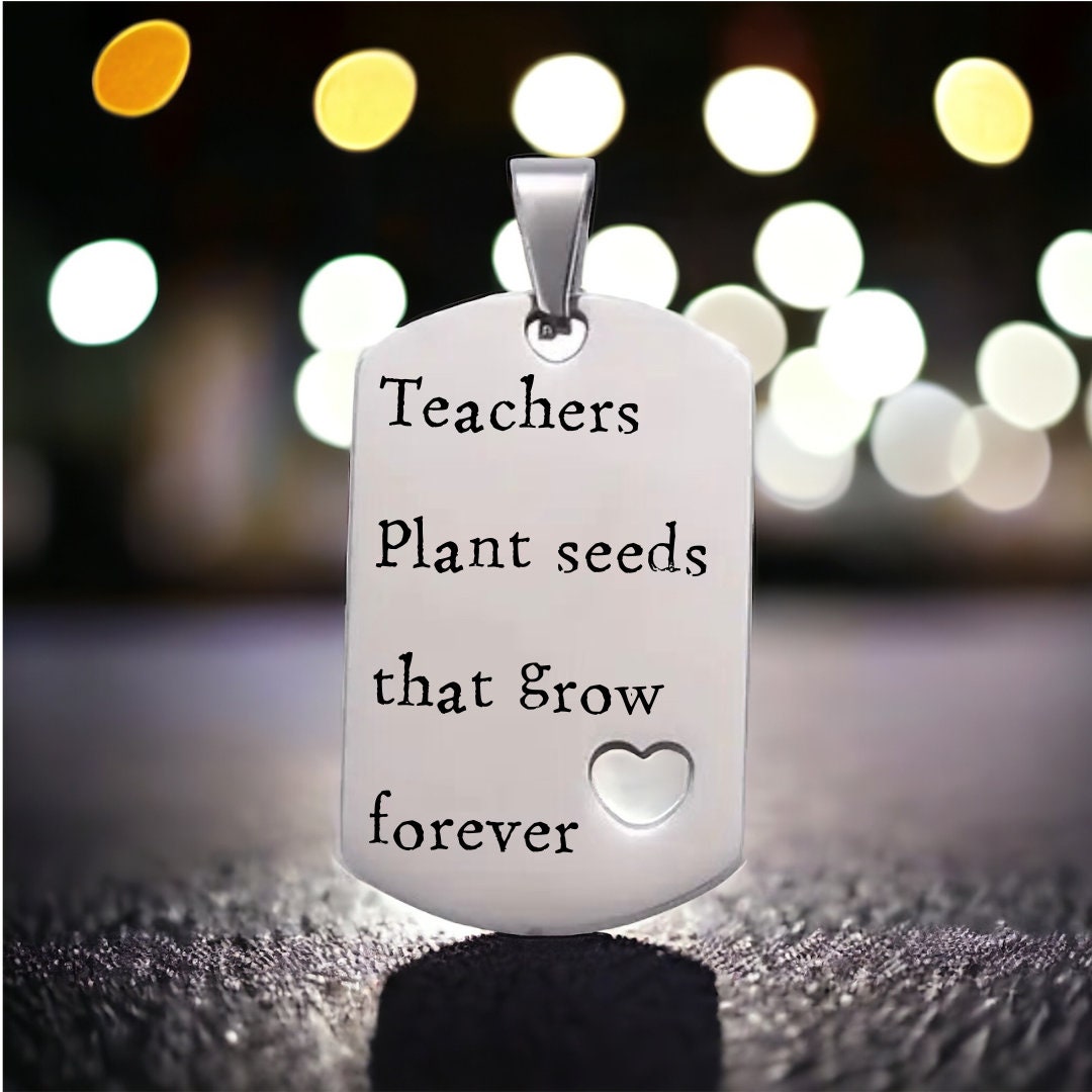 'Teachers plant seeds that grow forever' Keyring