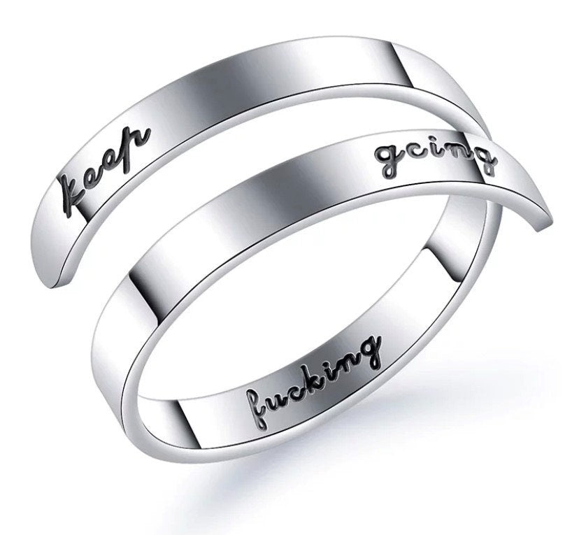 Keep f*cking going - Motivational ring with hidden message