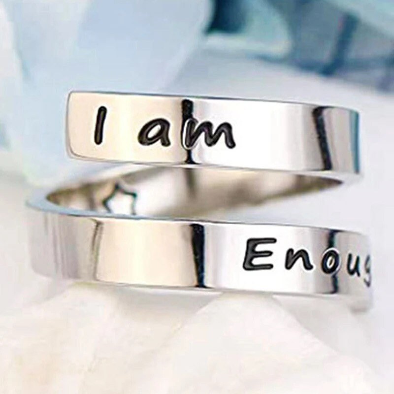 I am enough - Motivational ring
