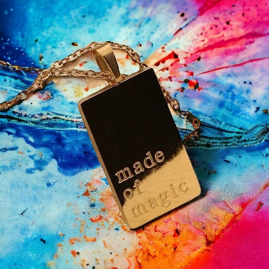 Made of Magic - Waterproof Motivational Necklace