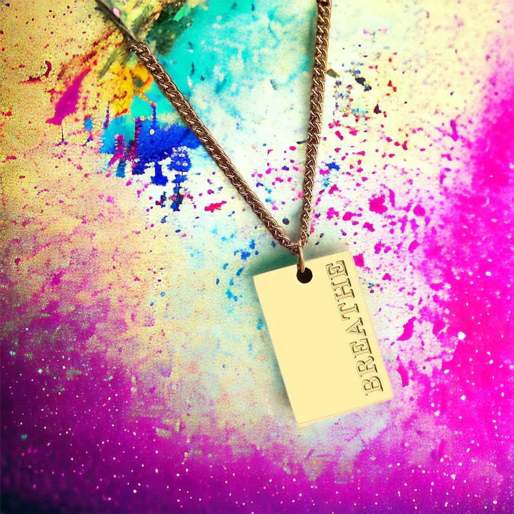 Breathe - Waterproof Motivational Necklace