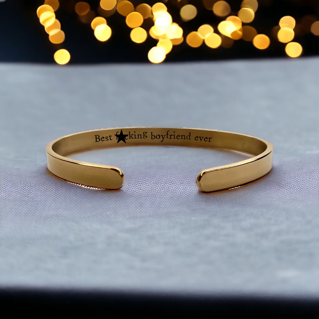 'Best f*cking boyfriend ever' Bangle