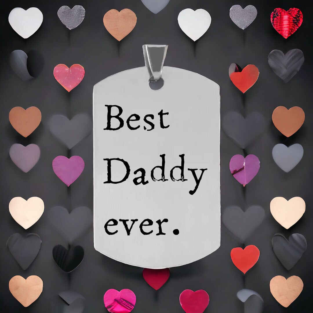 'Best Daddy ever' Keyring