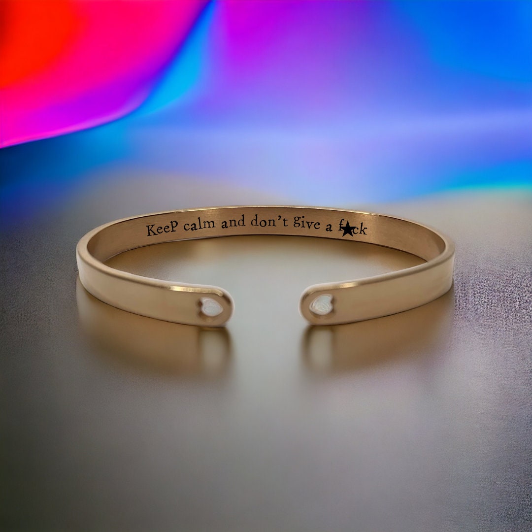 'Keep calm and don't give a f*ck' Bangle