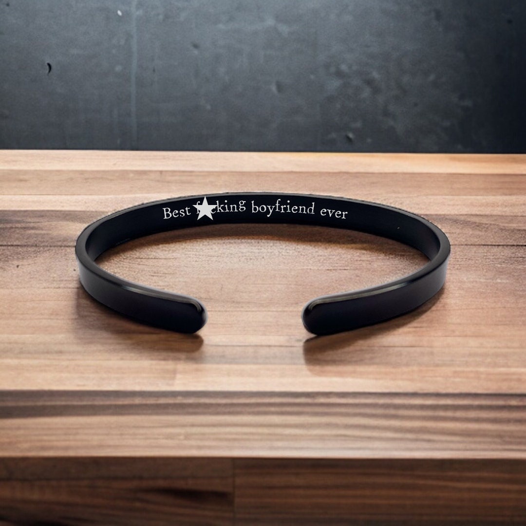 'Best f*cking boyfriend ever' Bangle