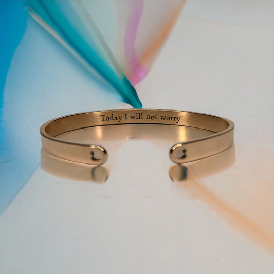 'Today I will not worry' Bangle